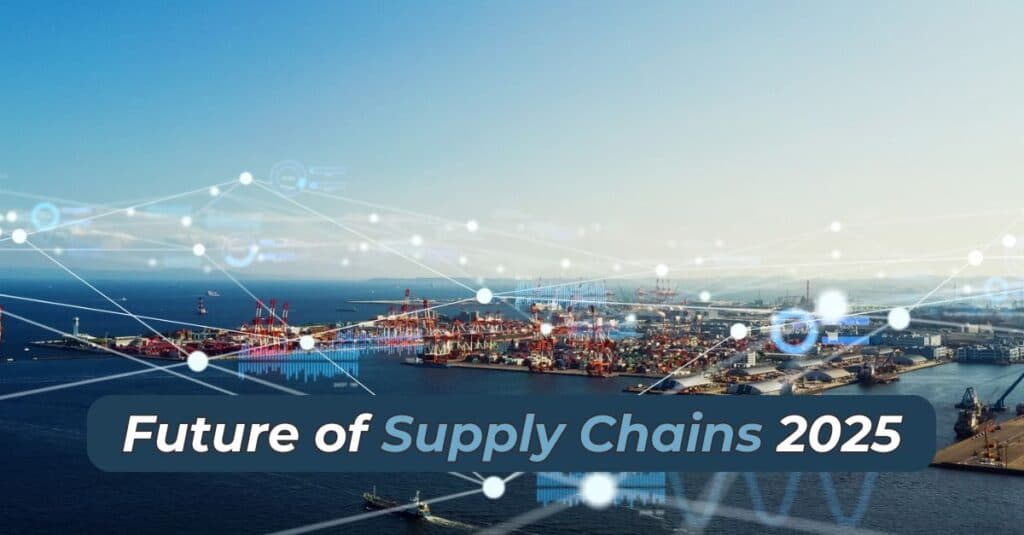Supply Chain trends and innovations in 2025